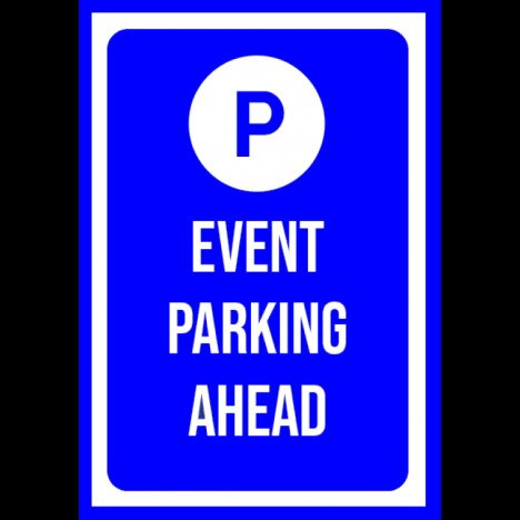 Event parking ahead sign