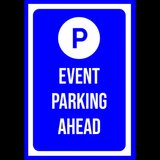 Event parking ahead sign