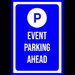 Event parking ahead sign